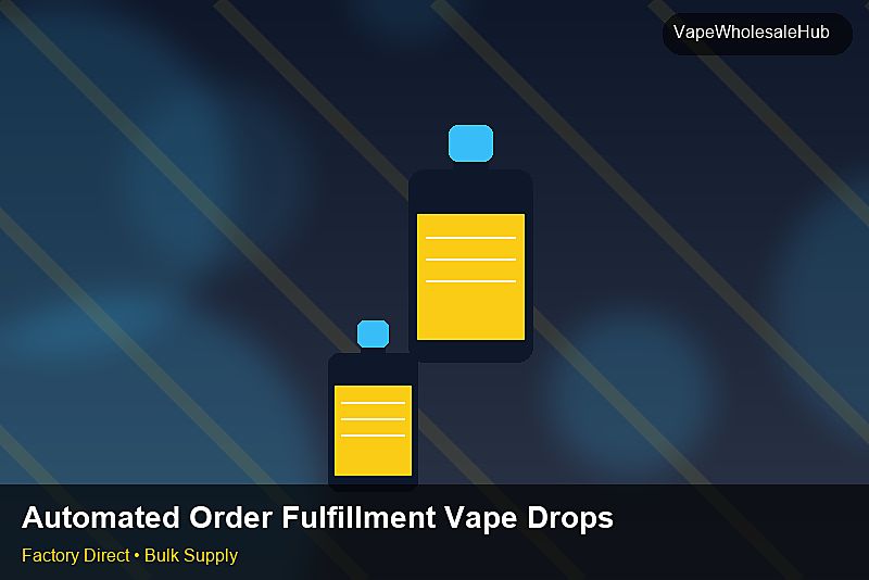 Automated Order Fulfillment Vape Dropship Bulk — Automated Order Fulfillment Vape Dropship Bulk: Quality Control Process | 2026 Edition photo 2