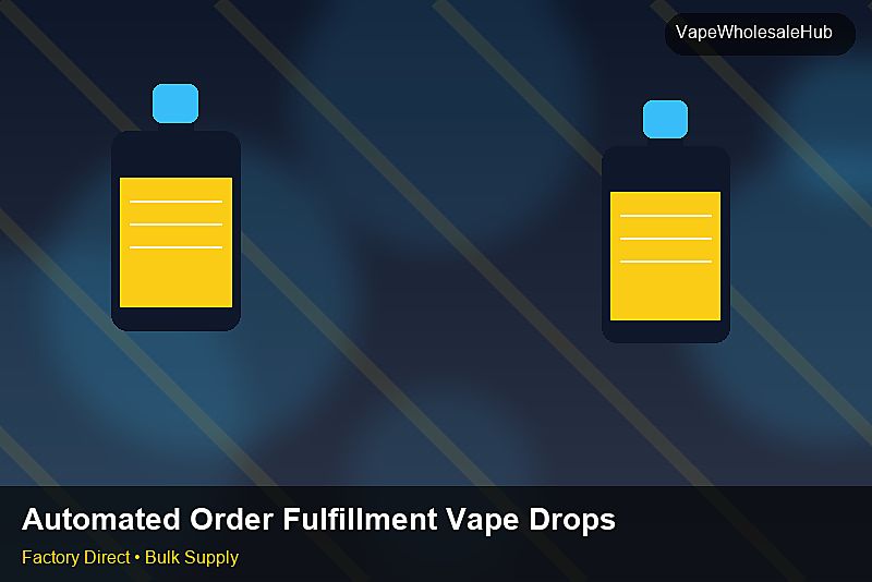 Automated Order Fulfillment Vape Dropship Bulk — Automated Order Fulfillment Vape Dropship Bulk: Factory Audit Report | 2026 Edition photo 2